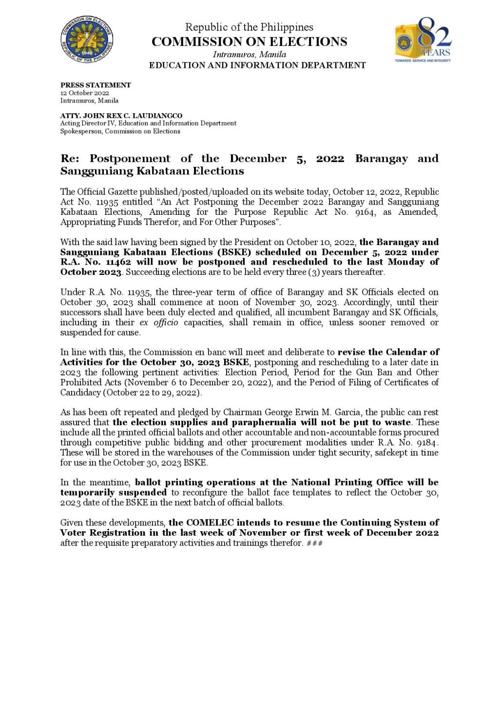 President Ferdinand Marcos Jr. has signed into law the measure postponing the December 5, 2022 Barangay and Sangguniang Kabataan Elections